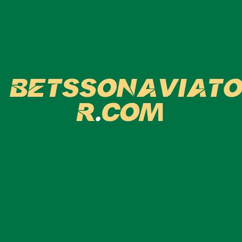 Logo da BETSSONAVIATOR